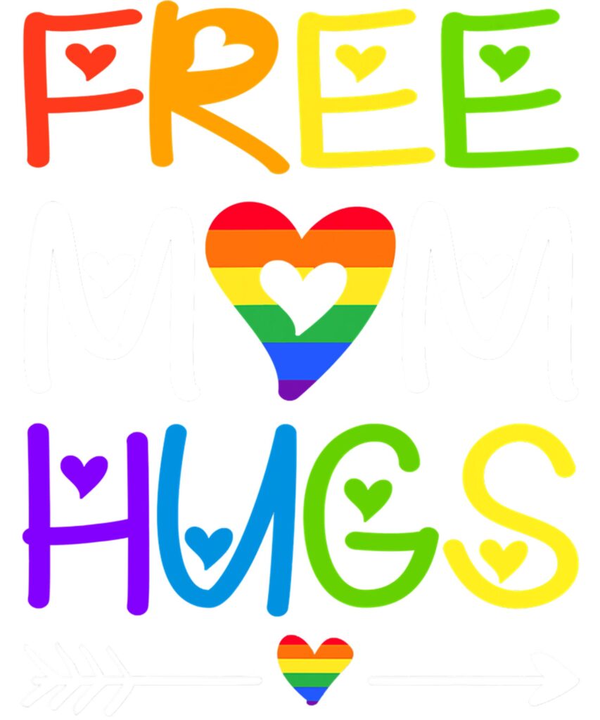 Free Mom Hugs Tshirt Rainbow Heart LGBT Pride Month Long Sleeve T Shirt