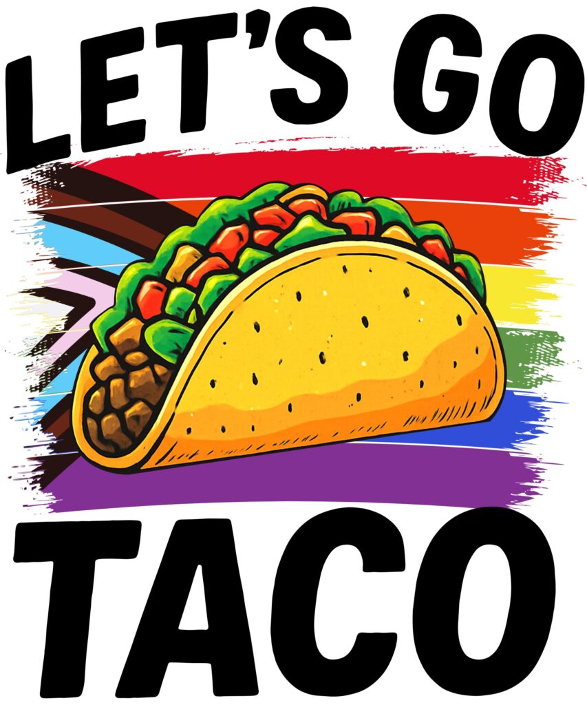 OR 562025 TRAM Lets Go Taco Pride Month LGBTQ 2