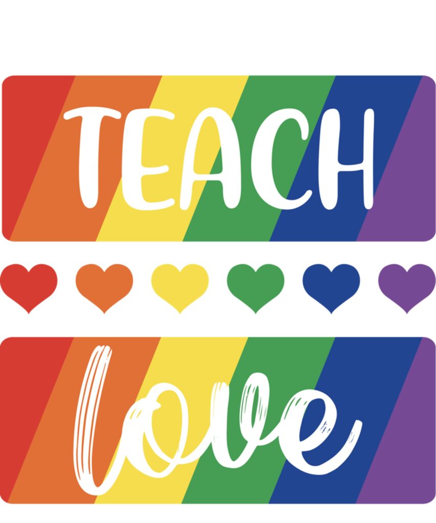 Teacher Ally LGBT teaching love rainbow Pride Month Long Sleeve T Shirt 1