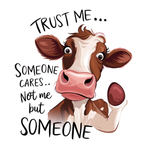 Sarcastic 103 Trust me Someone cares 1