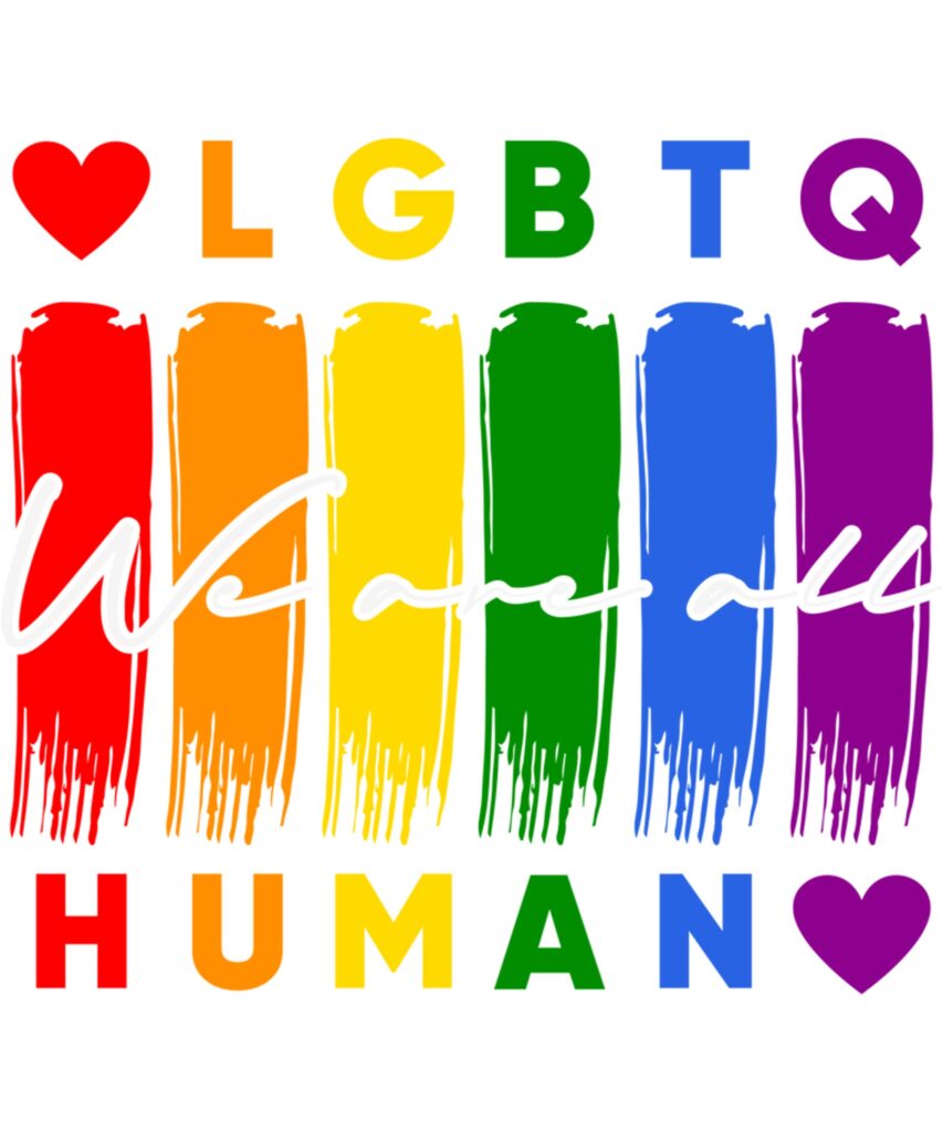 We Are All Human Pride Ally LGBT Flag Gay Pride Month Long Sleeve T Shirt