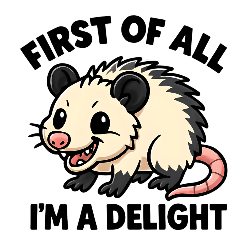 Sarcastic 216 first of all i m a delight