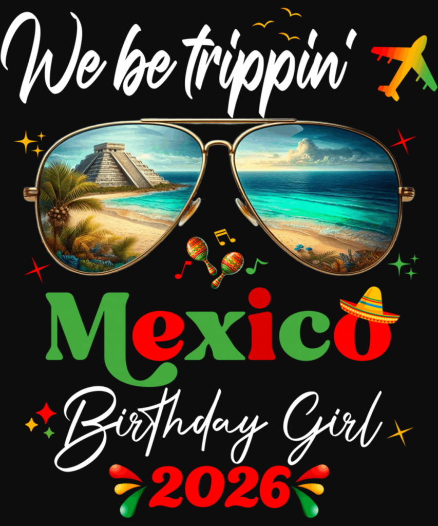 Cancun Mexico Cozumel Cabo Vacation Birthday 2026 Girls Trip Long Sleeve T Shirt 1
