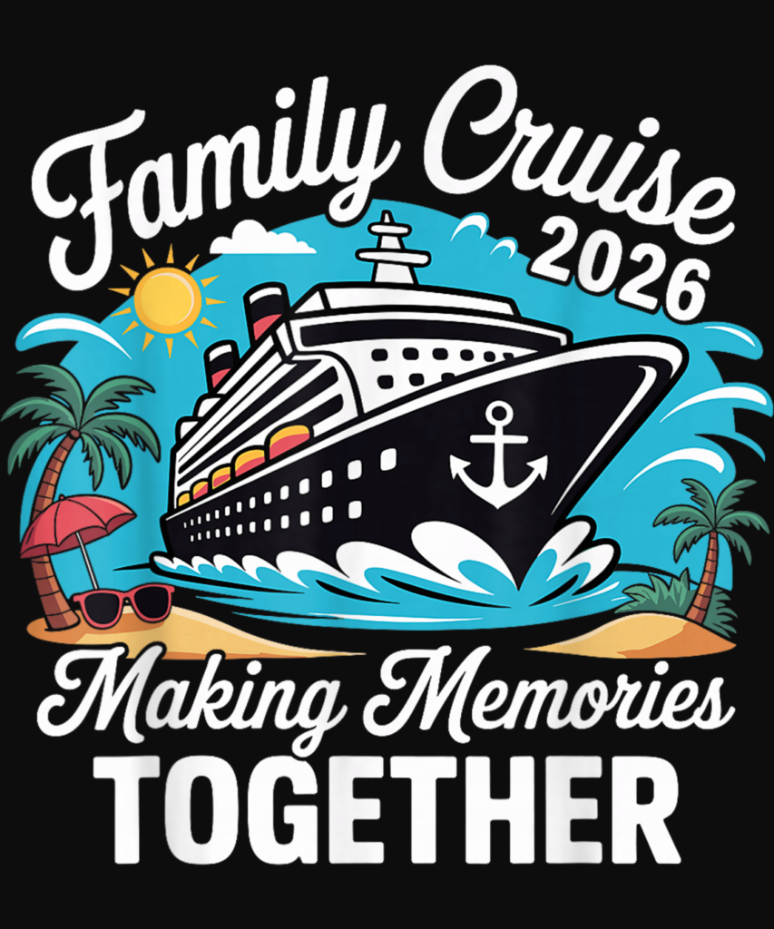 Family Cruise 2026 Vacation Trip Family Matching Cruise Ship T Shirt 1