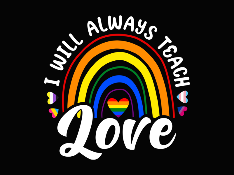 Pride 13 Funny I Will Always Teach Love LGBT Rainbow Pride Month Long Sleeve T Shirt 1 1