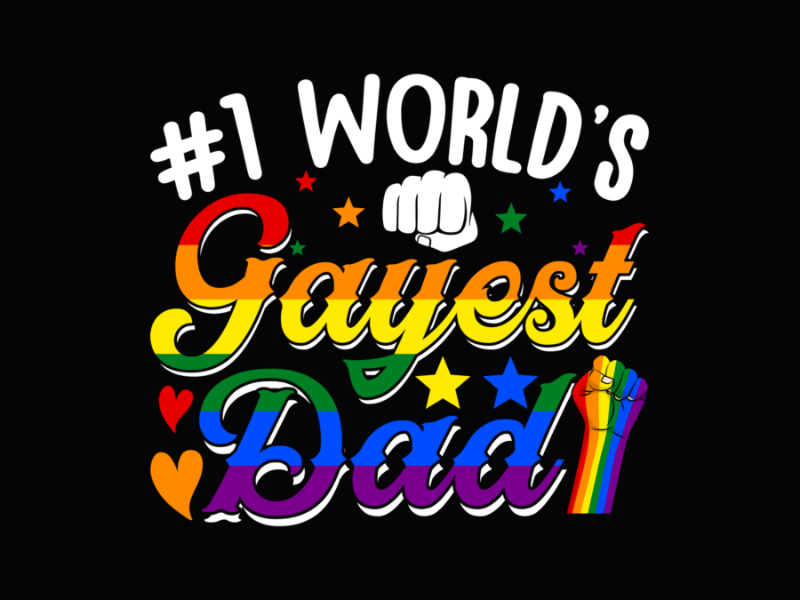 Pride 21 Gayest Dad Funny Father s Day LGBT Pride Month Rainbow Long Sleeve T Shirt 1